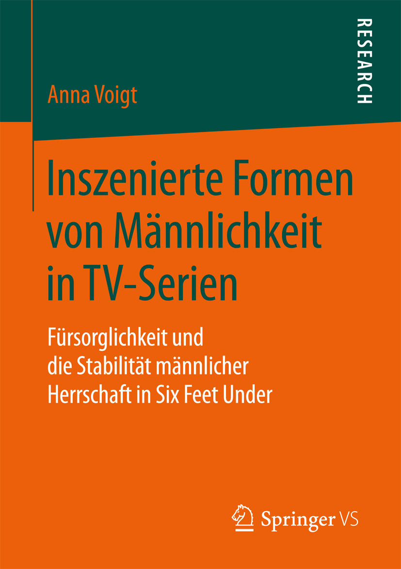 Voigt, Anna - Inszenierte Formen von Männlichkeit in TV-Serien, ebook