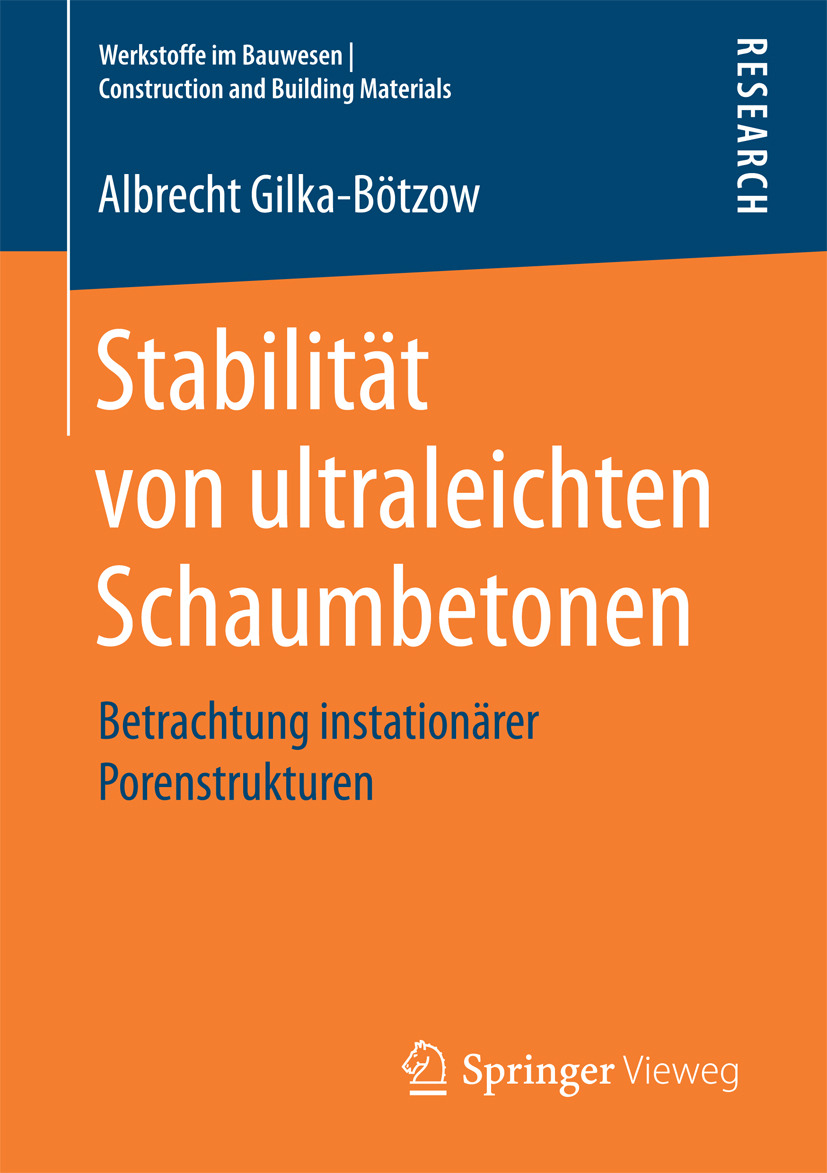 Gilka-Bötzow, Albrecht - Stabilität von ultraleichten Schaumbetonen, ebook