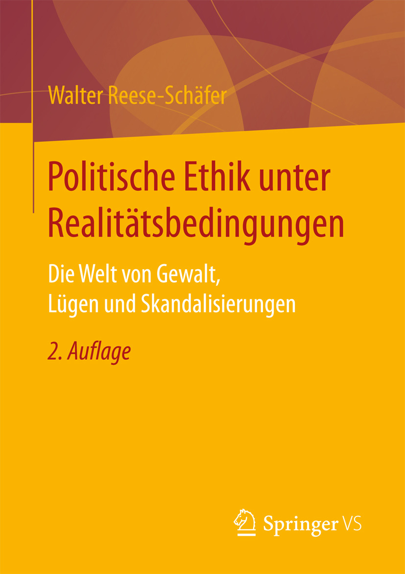 Reese-Schäfer, Walter - Politische Ethik unter Realitätsbedingungen, e-bok