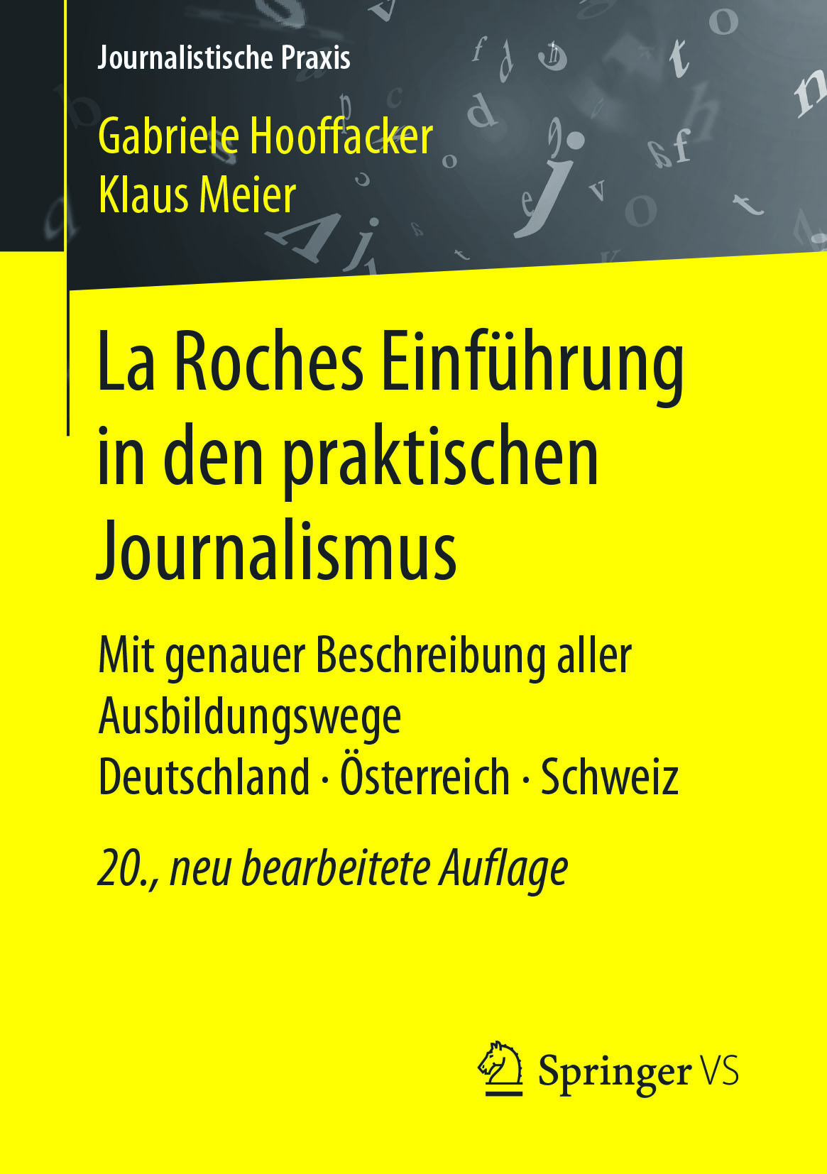 Hooffacker, Gabriele - La Roches Einführung in den praktischen Journalismus, ebook