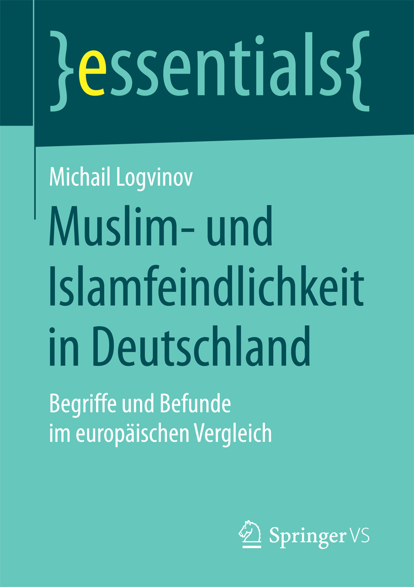 Logvinov, Michail - Muslim- und Islamfeindlichkeit in Deutschland, e-bok