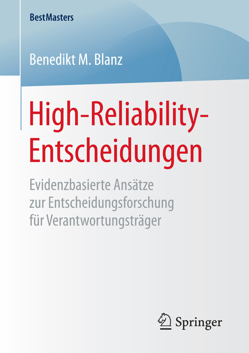 Blanz, Benedikt M. - High-Reliability-Entscheidungen, ebook