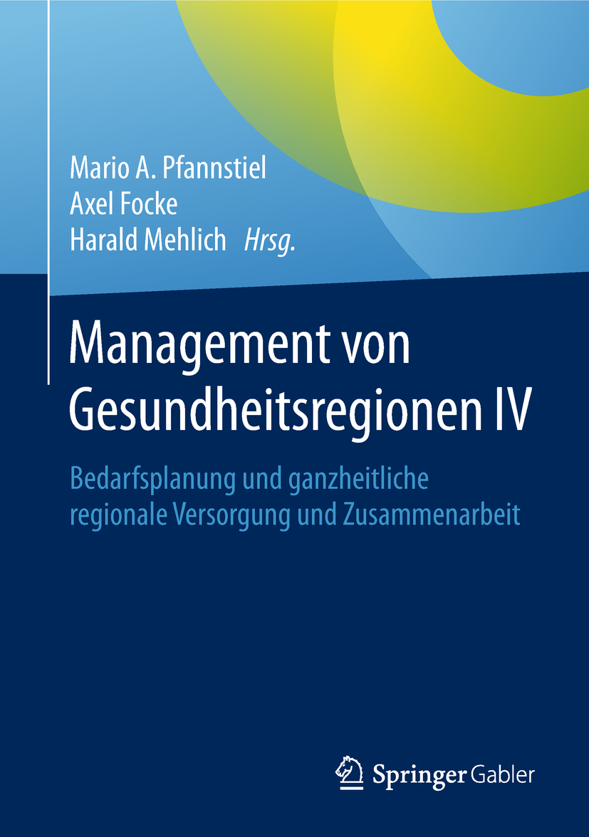 Focke, Axel - Management von Gesundheitsregionen IV, e-kirja