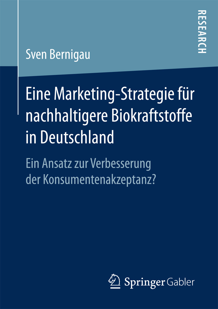 Bernigau, Sven - Eine Marketing-Strategie für nachhaltigere Biokraftstoffe in Deutschland, e-bok