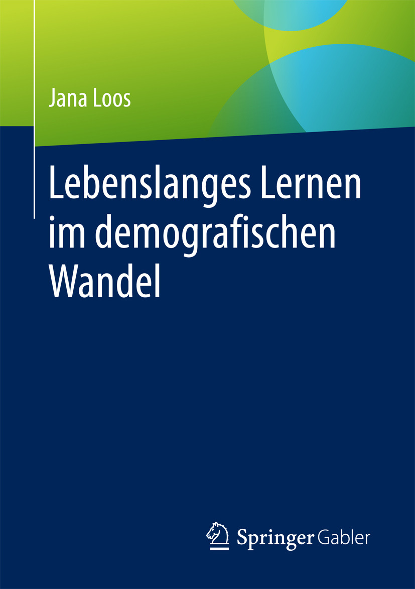 Loos, Jana - Lebenslanges Lernen im demografischen Wandel, e-kirja