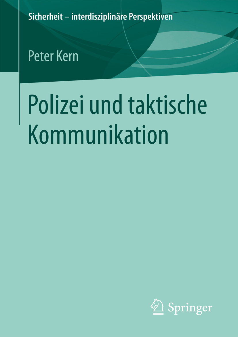Kern, Peter - Polizei und taktische Kommunikation, ebook