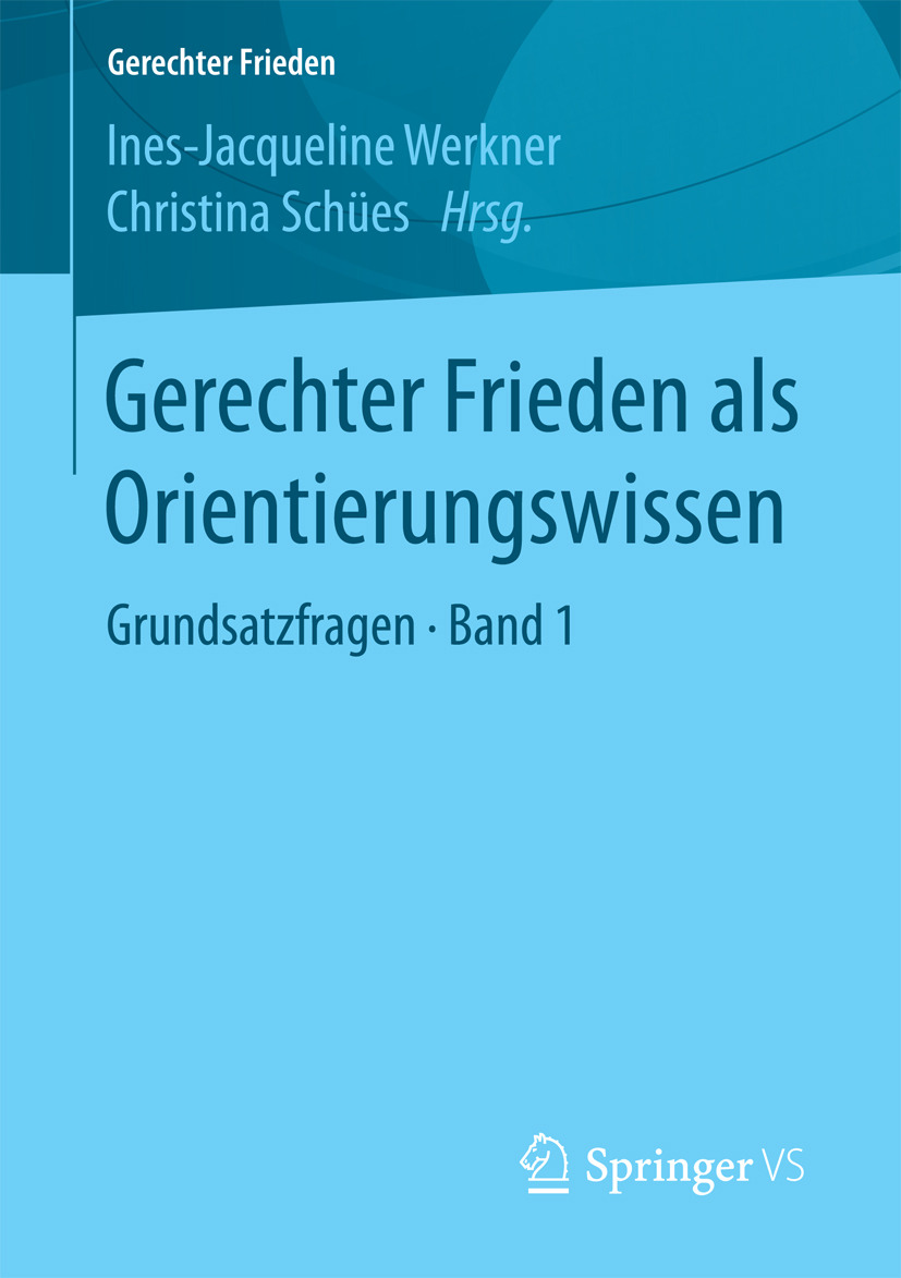 Schües, Christina - Gerechter Frieden als Orientierungswissen, e-kirja