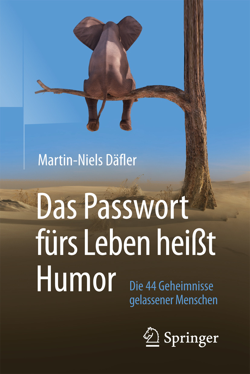 Däfler, Martin-Niels - Das Passwort fürs Leben heißt Humor, ebook