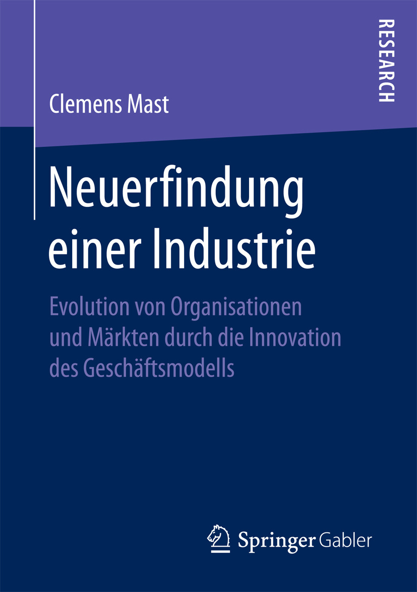 Mast, Clemens - Neuerfindung einer Industrie, ebook