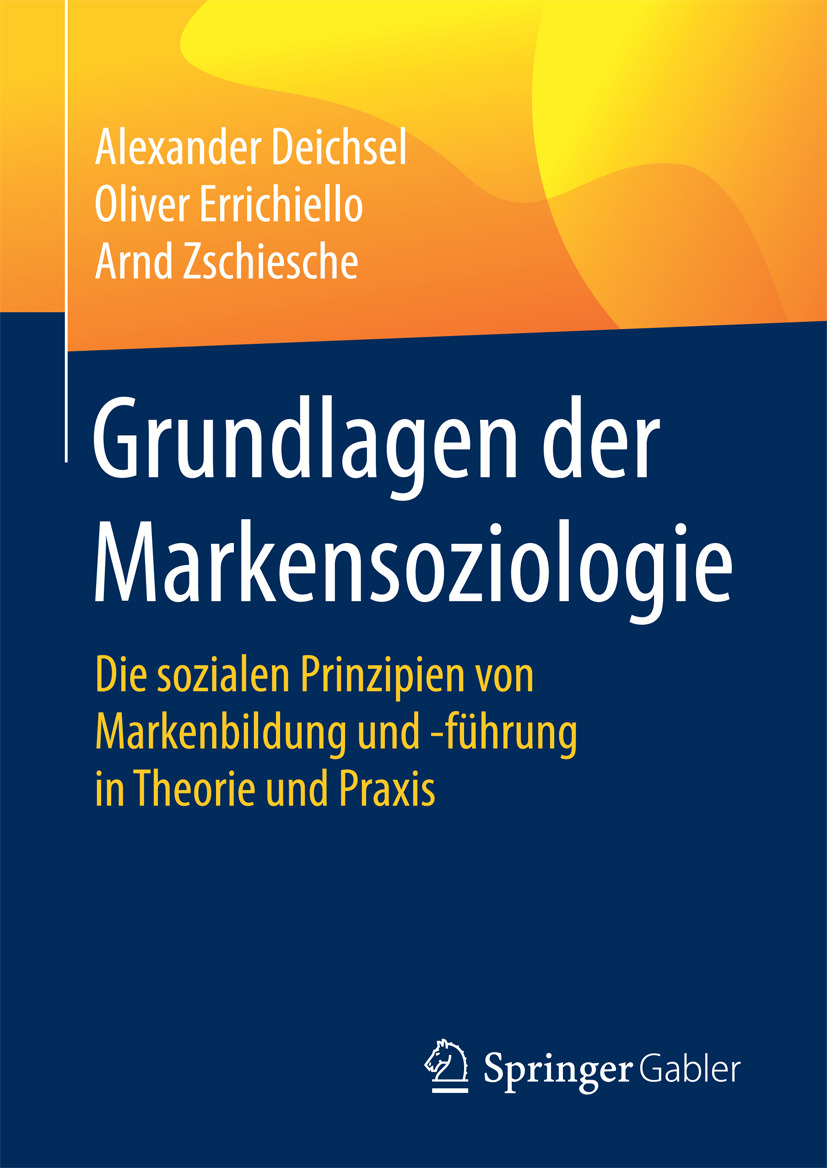 Deichsel, Alexander - Grundlagen der Markensoziologie, e-bok