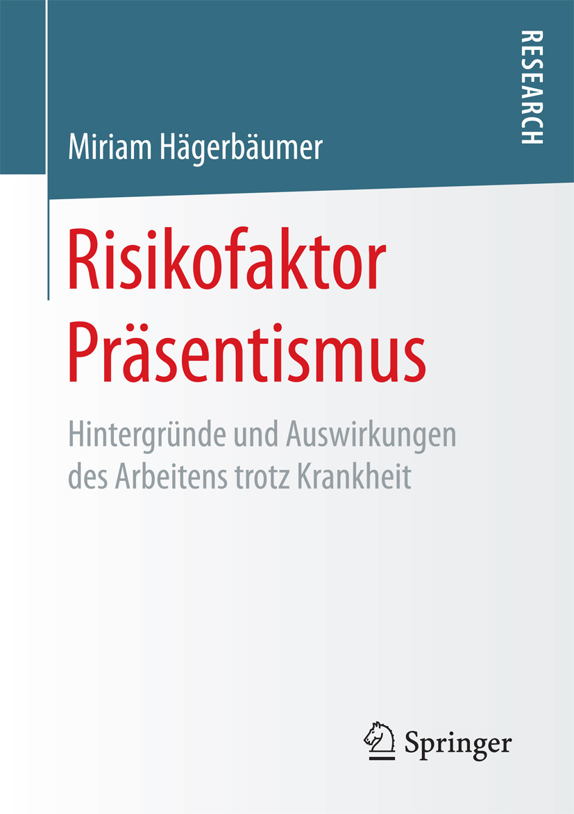 Hägerbäumer, Miriam - Risikofaktor Präsentismus, ebook