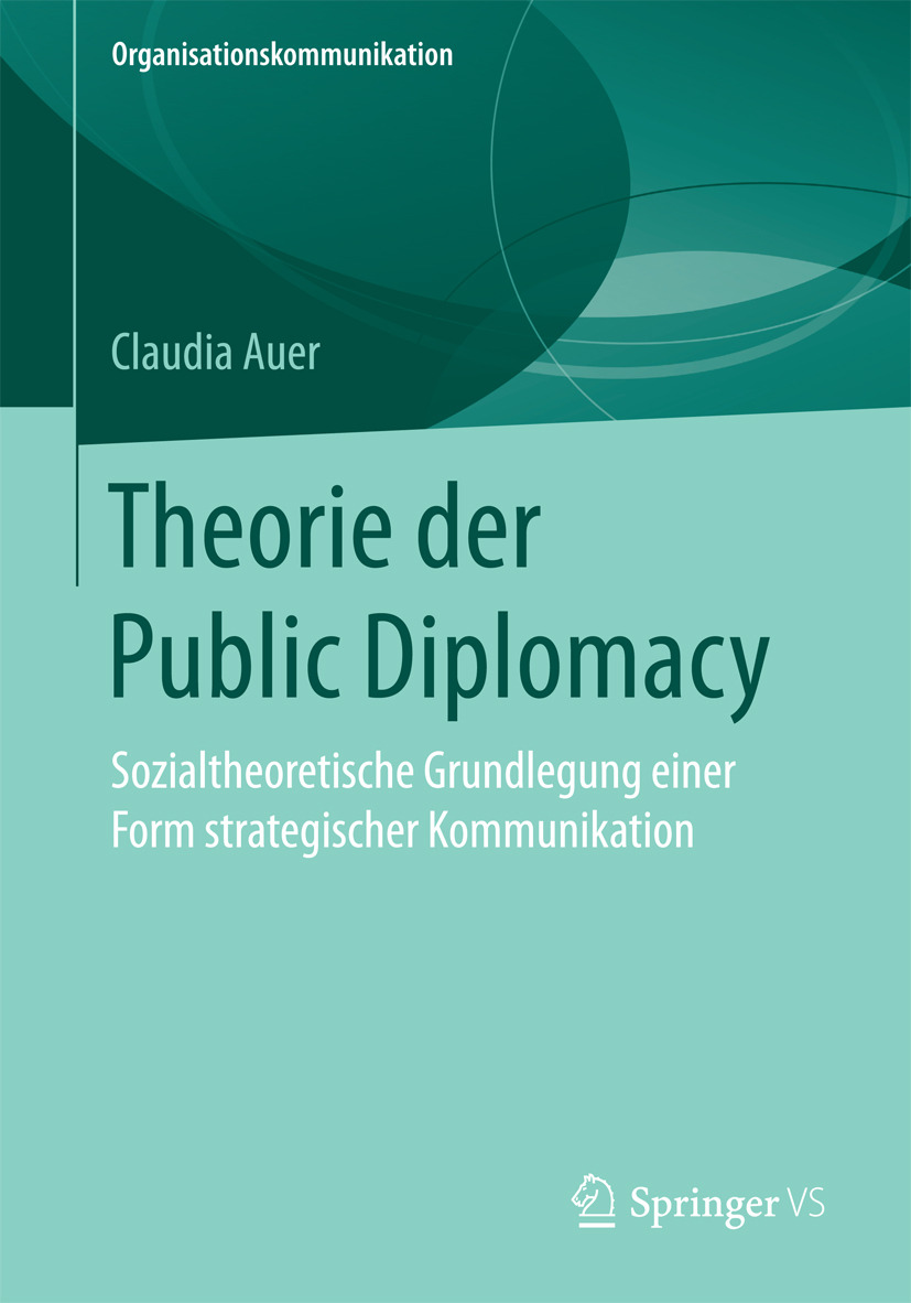Auer, Claudia - Theorie der Public Diplomacy, ebook