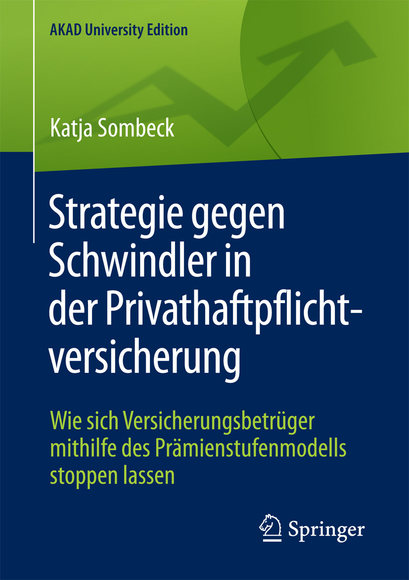 Sombeck, Katja - Strategie gegen Schwindler in der Privathaftpflichtversicherung, ebook