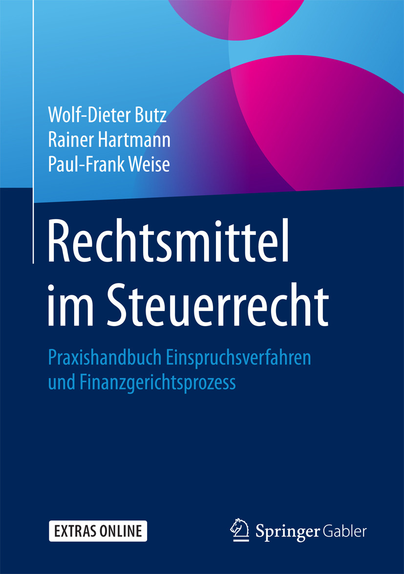 Butz, Wolf-Dieter - Rechtsmittel im Steuerrecht, ebook