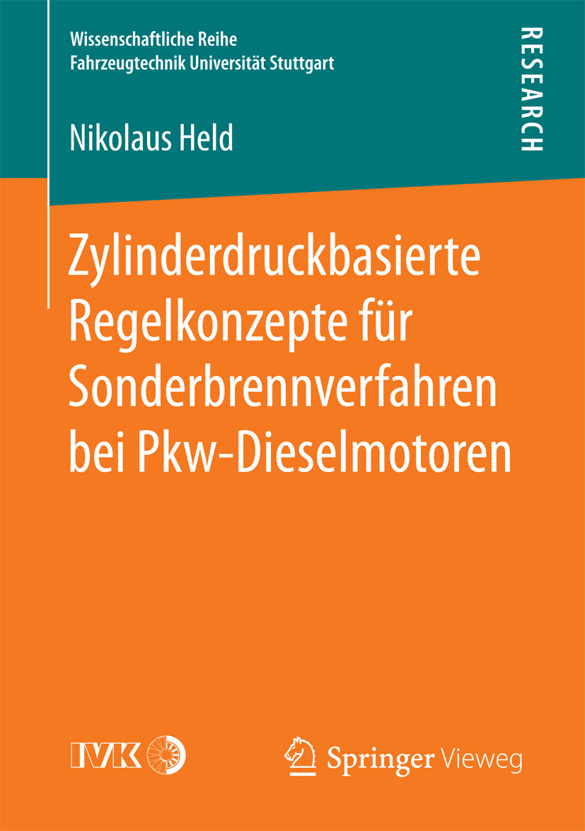 Held, Nikolaus - Zylinderdruckbasierte Regelkonzepte für Sonderbrennverfahren bei Pkw-Dieselmotoren, ebook