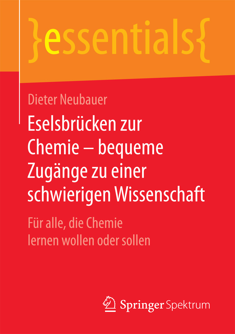 Neubauer, Dieter - Eselsbrücken zur Chemie – bequeme Zugänge zu einer schwierigen Wissenschaft, e-bok