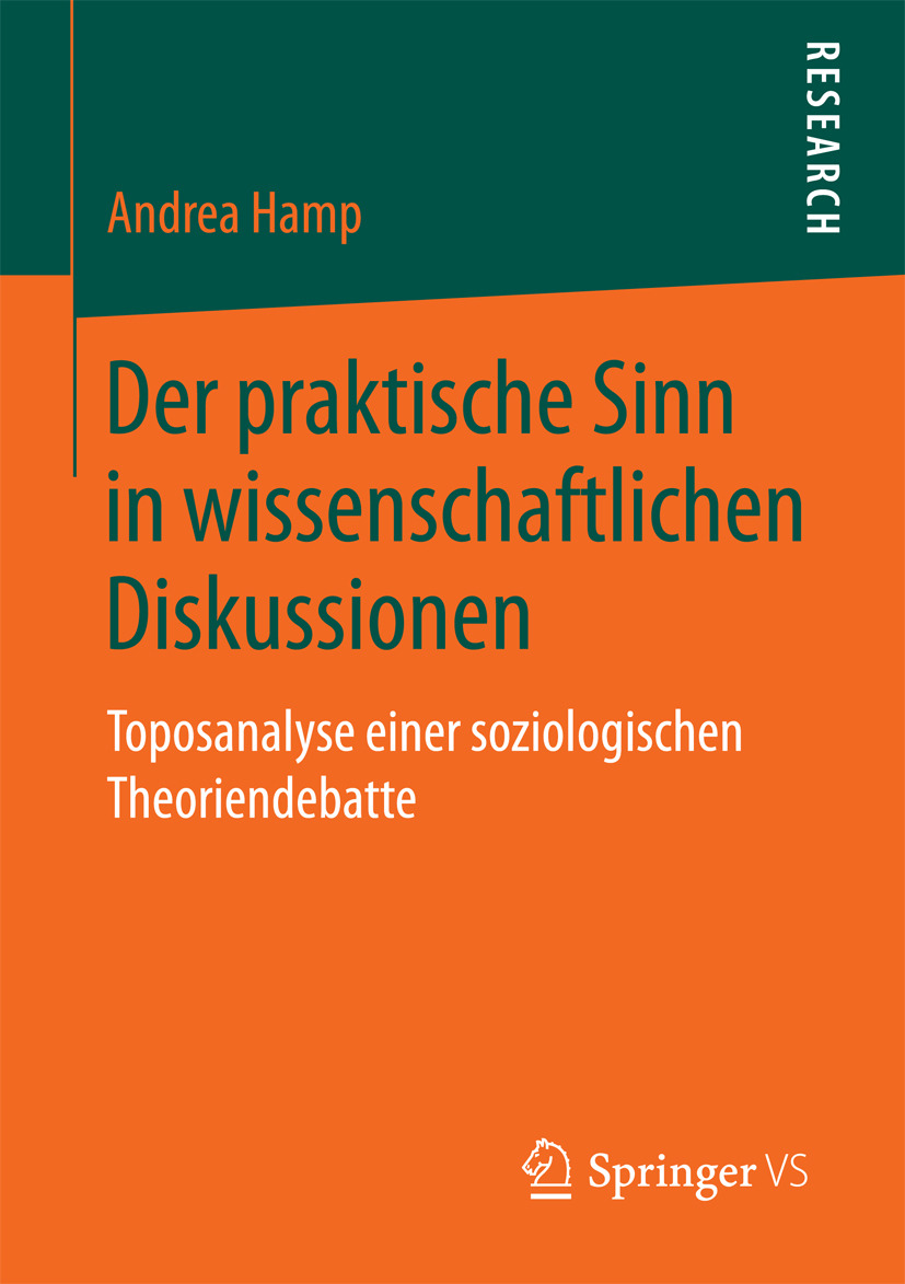 Hamp, Andrea - Der praktische Sinn in wissenschaftlichen Diskussionen, ebook