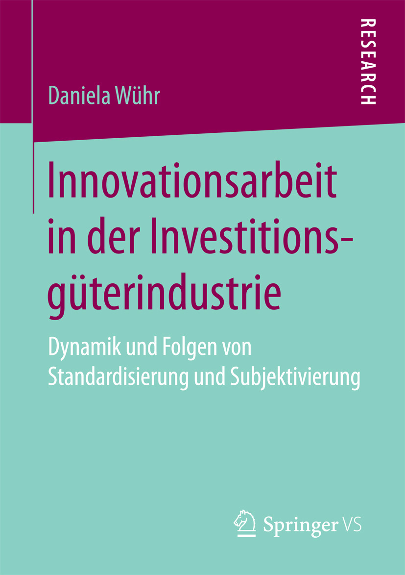 Wühr, Daniela - Innovationsarbeit in der Investitionsgüterindustrie, e-bok