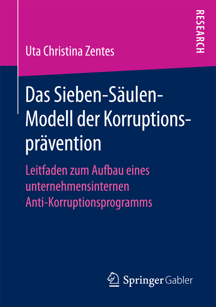 Zentes, Uta Christina - Das Sieben-Säulen-Modell der Korruptionsprävention, ebook