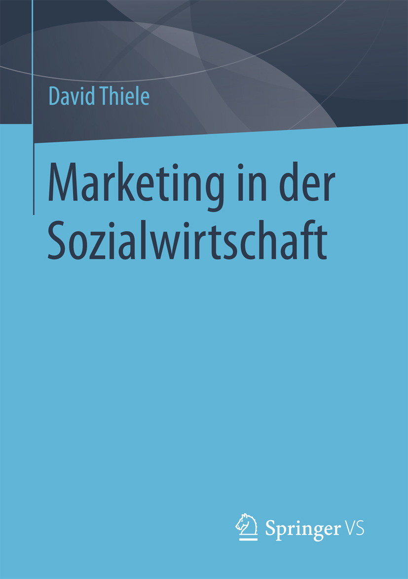 Thiele, David - Marketing in der Sozialwirtschaft, e-kirja