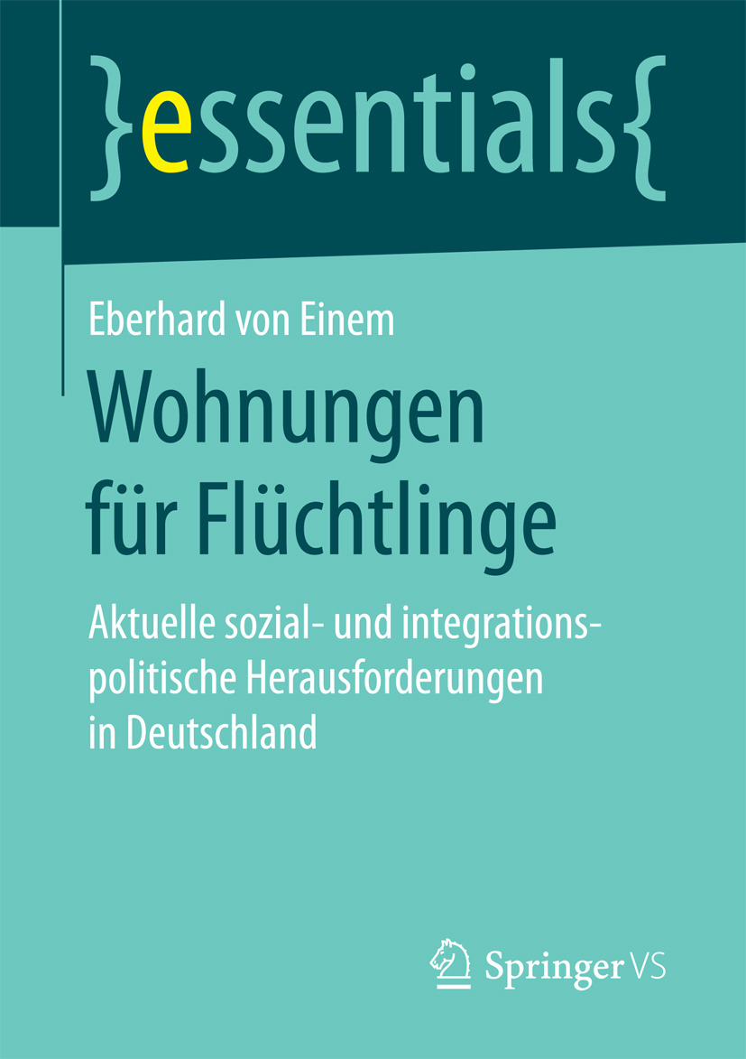 Einem, Eberhard von - Wohnungen für Flüchtlinge, ebook