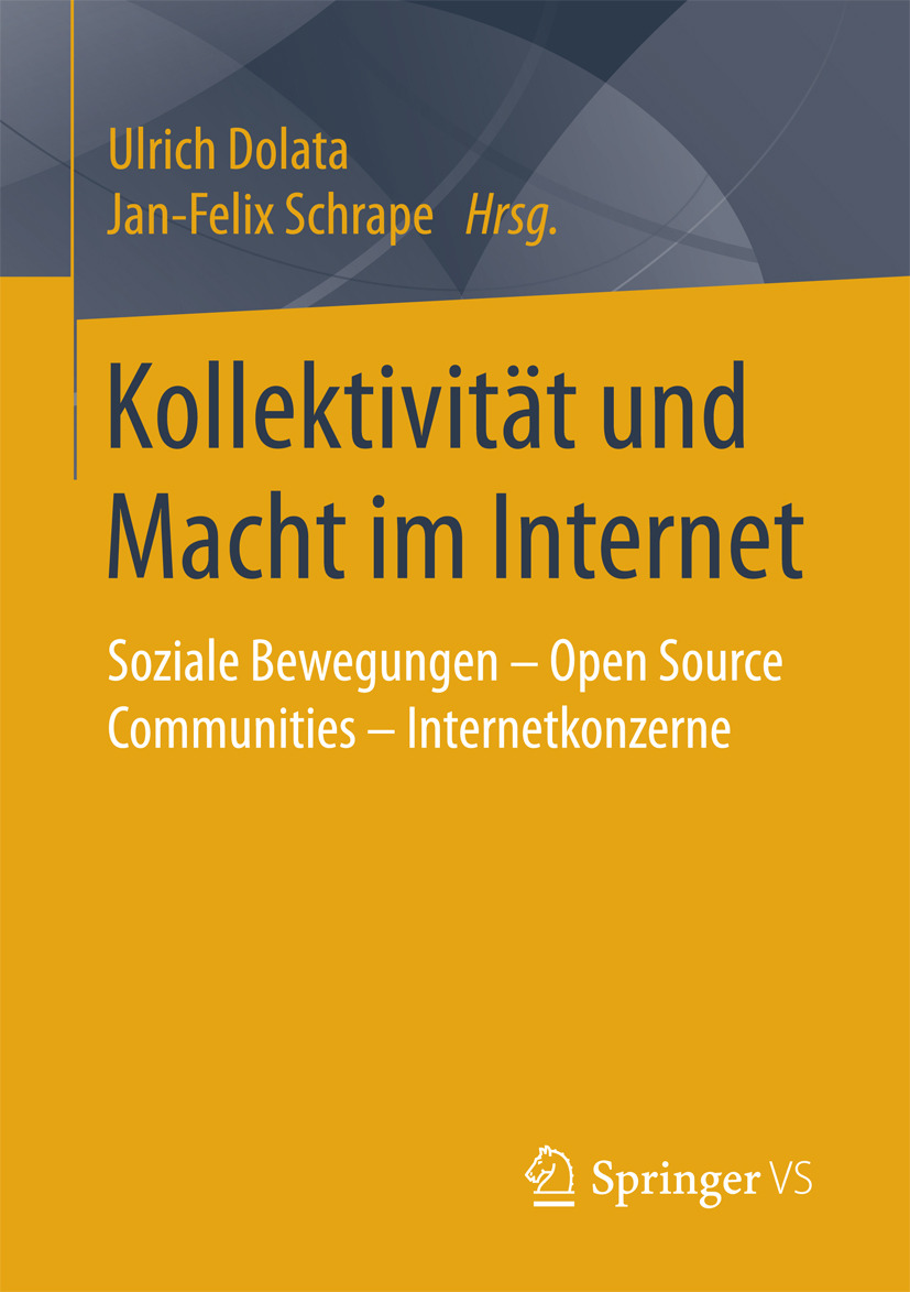 Dolata, Ulrich - Kollektivität und Macht im Internet, e-kirja