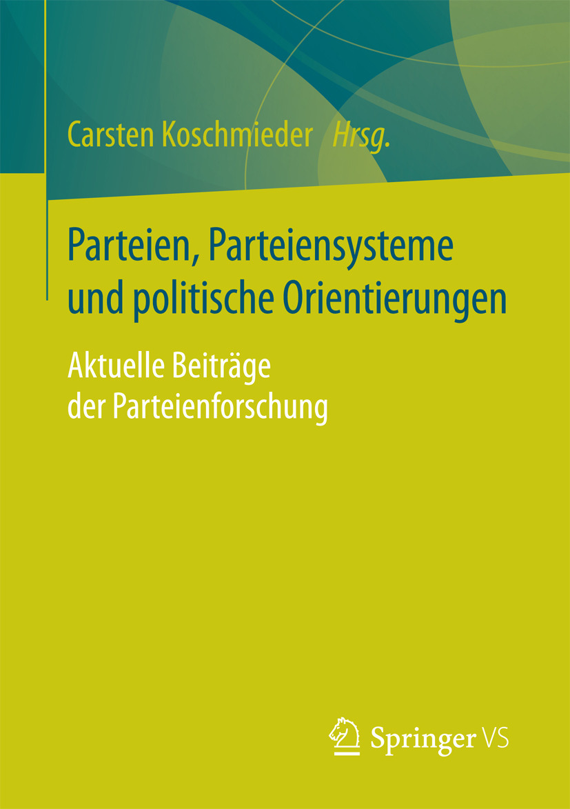 Koschmieder, Carsten - Parteien, Parteiensysteme und politische Orientierungen, e-bok