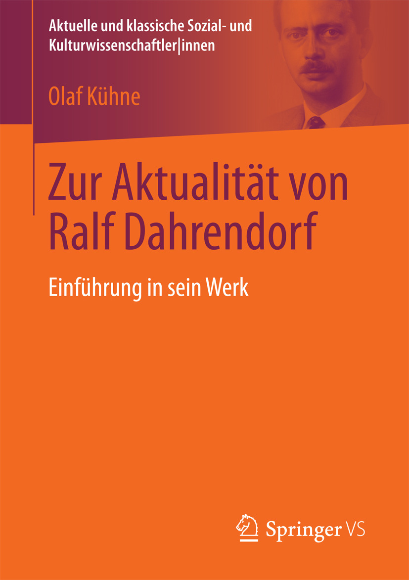 Kühne, Olaf - Zur Aktualität von Ralf Dahrendorf, ebook
