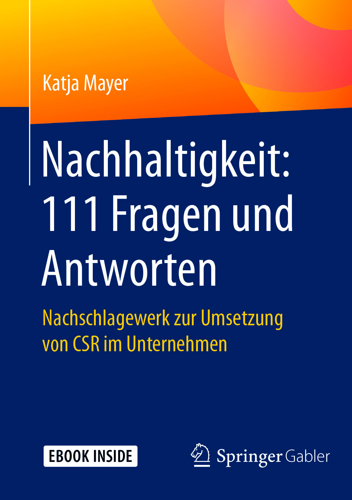 Mayer, Katja - Nachhaltigkeit: 111 Fragen und Antworten, ebook