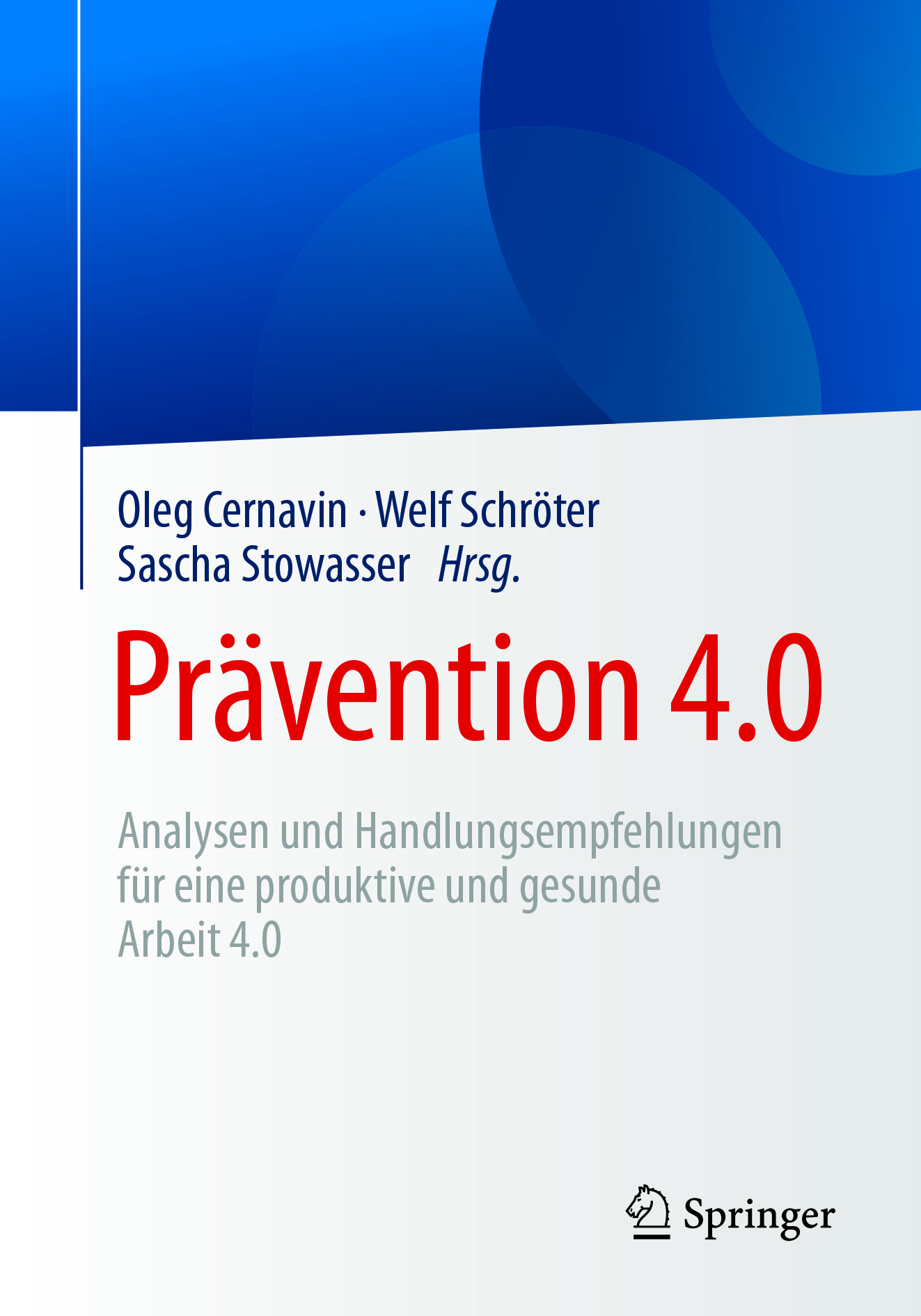 Cernavin, Oleg - Prävention 4.0, e-bok