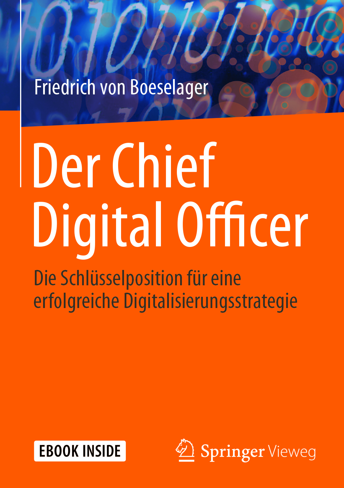 Boeselager, Friedrich von - Der Chief Digital Officer, e-kirja