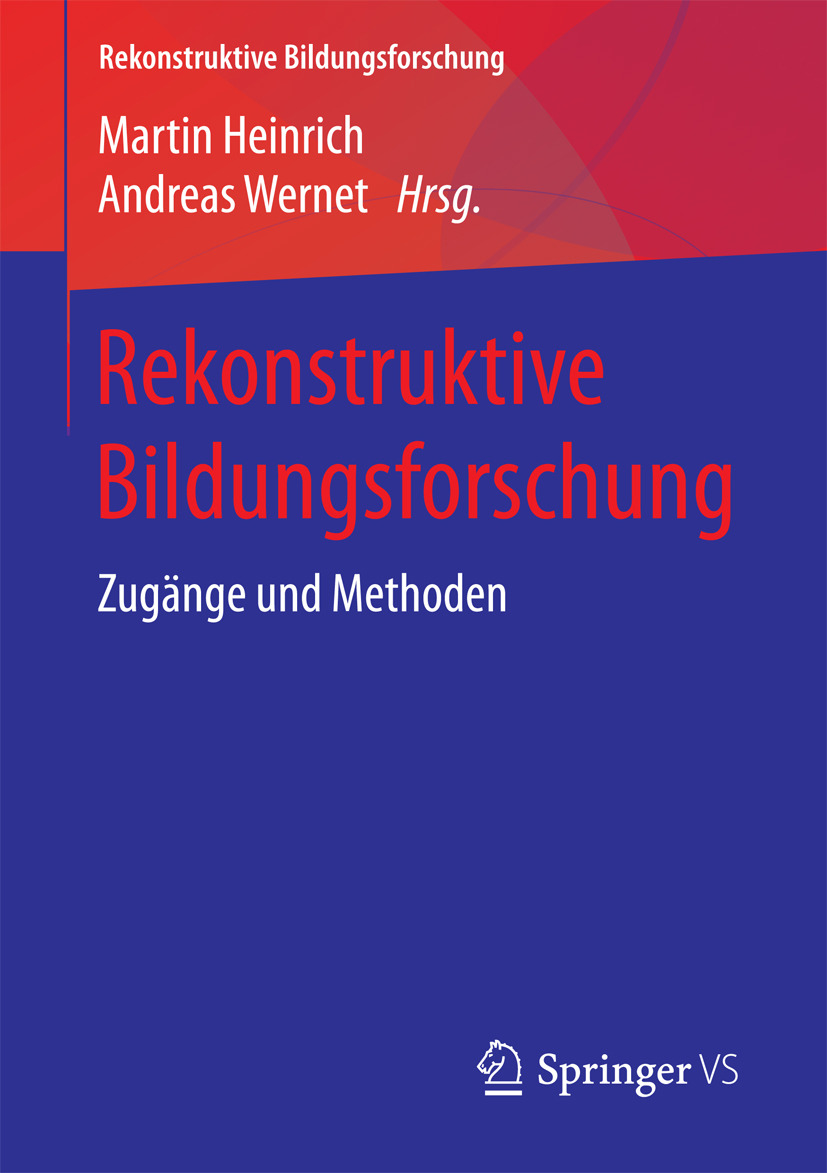 Heinrich, Martin - Rekonstruktive Bildungsforschung, ebook