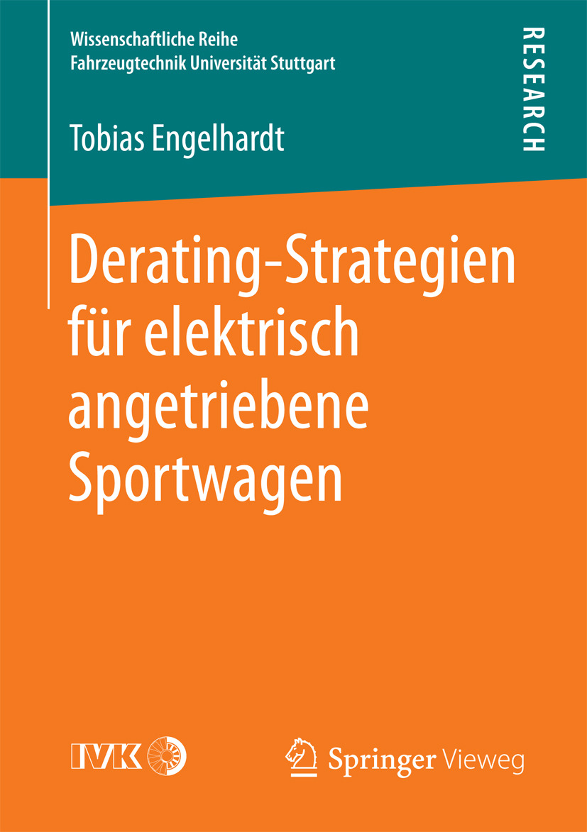 Engelhardt, Tobias - Derating-Strategien für elektrisch angetriebene Sportwagen, e-kirja