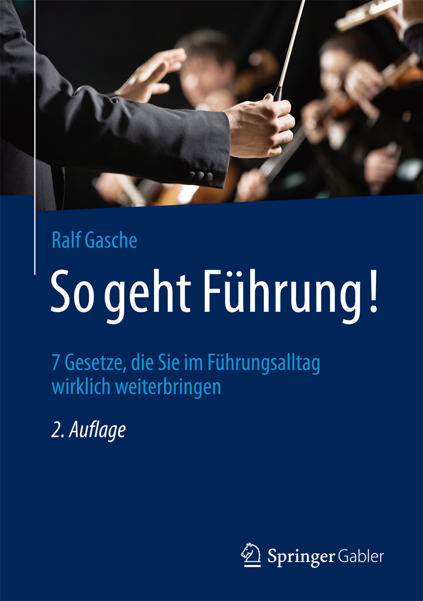 Gasche, Ralf - So geht Führung!, ebook
