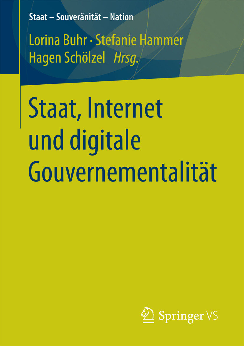 Buhr, Lorina - Staat, Internet und digitale Gouvernementalität, ebook