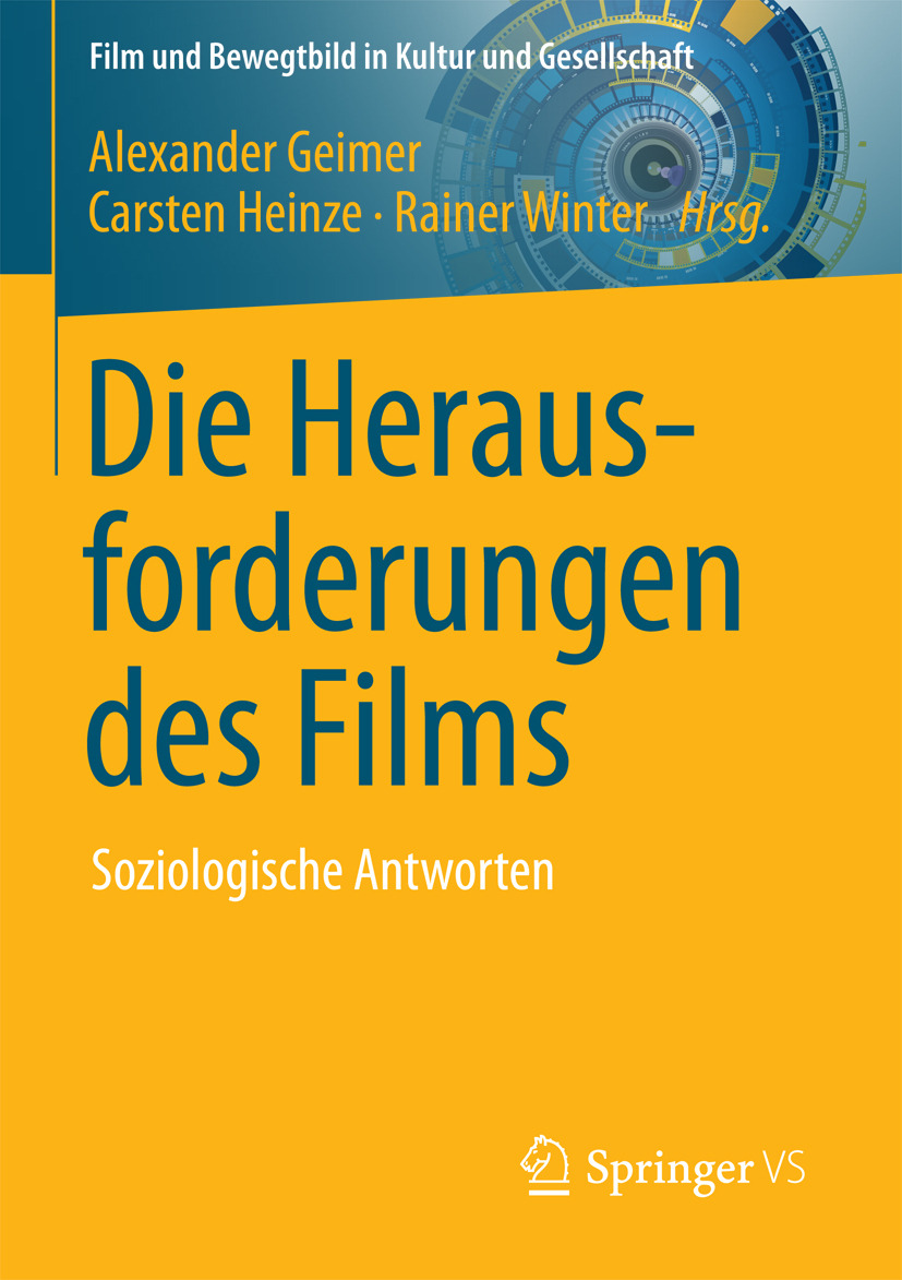 Geimer, Alexander - Die Herausforderungen des Films, ebook