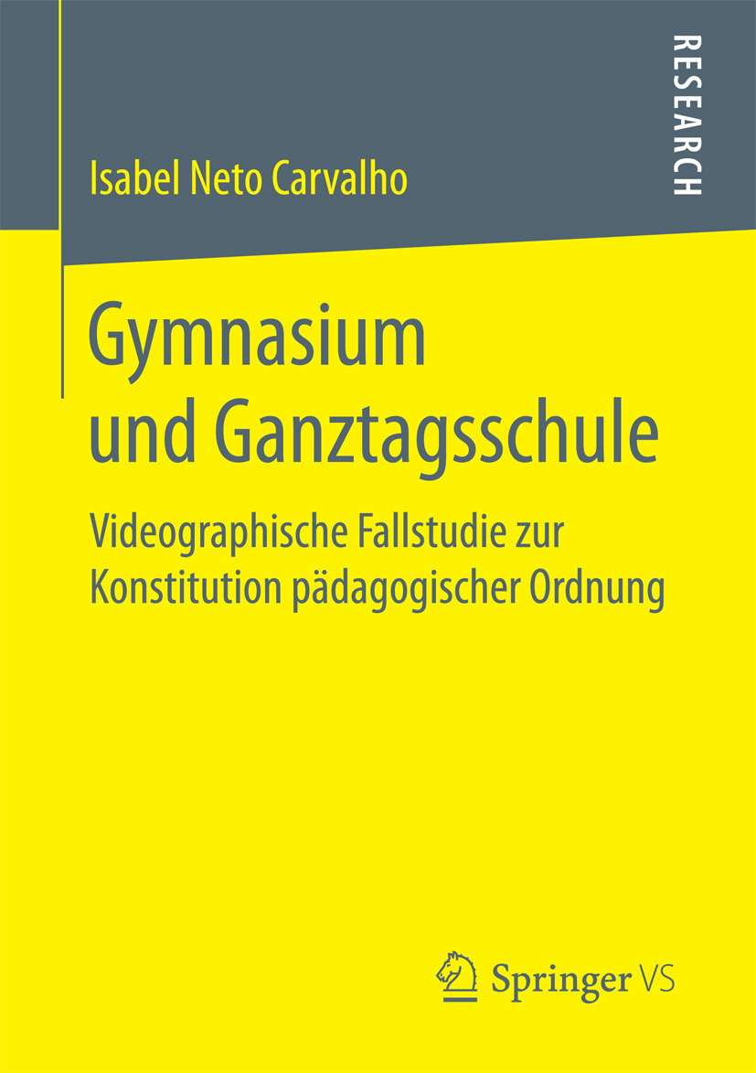 Carvalho, Isabel Neto - Gymnasium und Ganztagsschule, ebook