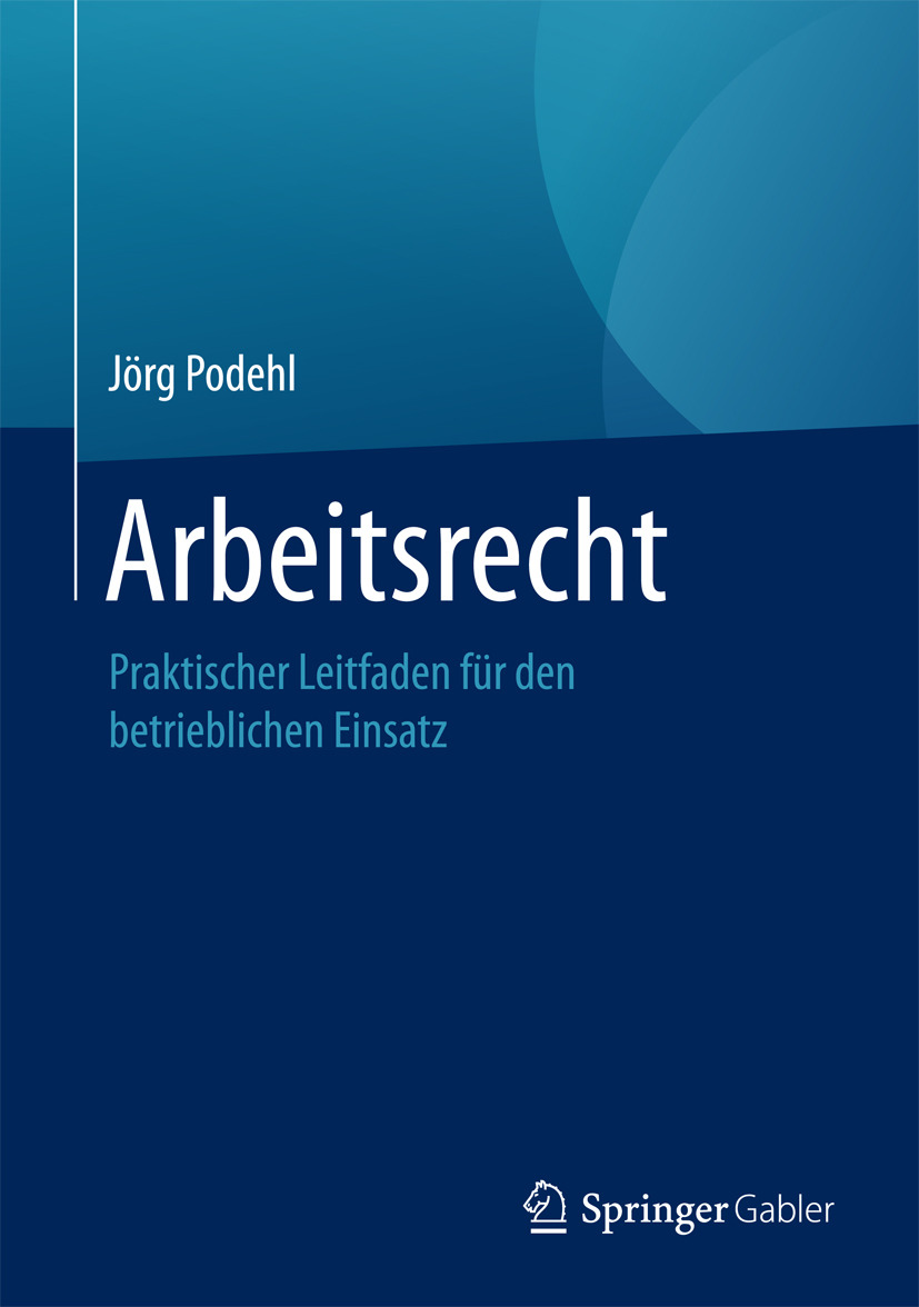 Podehl, Jörg - Arbeitsrecht, e-kirja