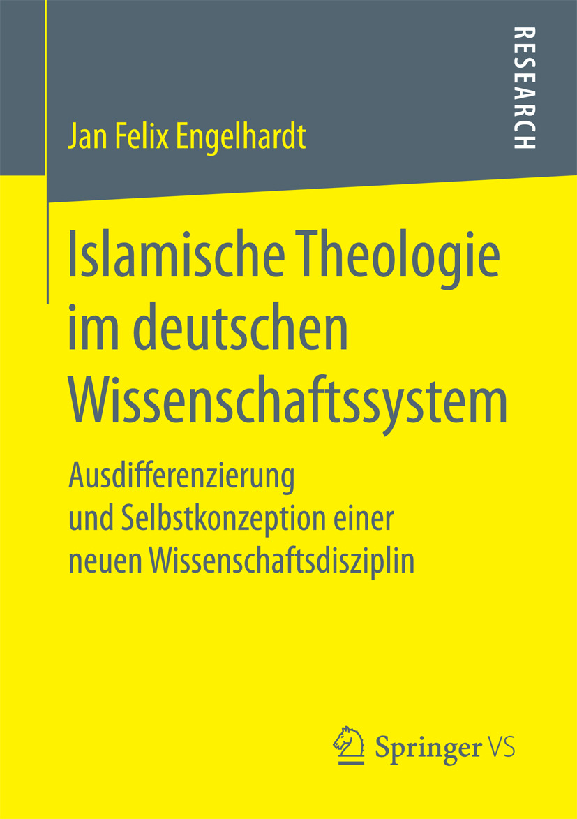 Engelhardt, Jan Felix - Islamische Theologie im deutschen Wissenschaftssystem, ebook