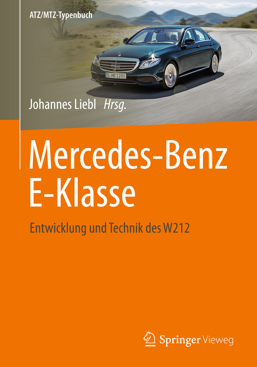 Liebl, Johannes - Mercedes-Benz E-Klasse, e-bok