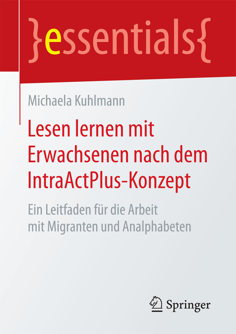 Kuhlmann, Michaela - Lesen lernen mit Erwachsenen nach dem IntraActPlus-Konzept, e-kirja