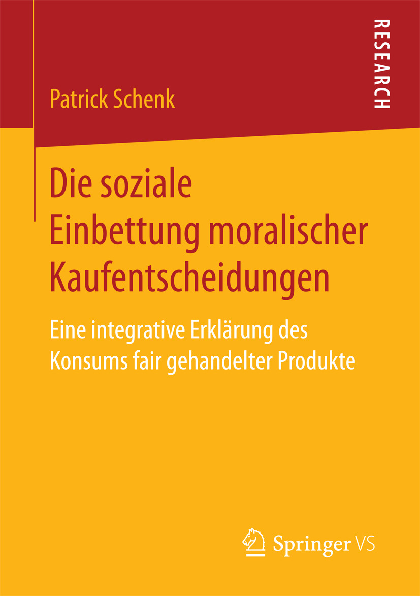 Schenk, Patrick - Die soziale Einbettung moralischer Kaufentscheidungen, e-bok