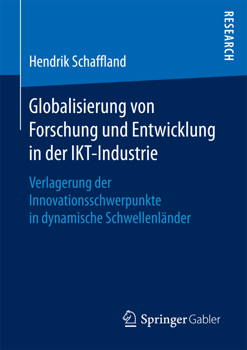 Schaffland, Hendrik - Globalisierung von Forschung und Entwicklung in der IKT-Industrie, e-bok