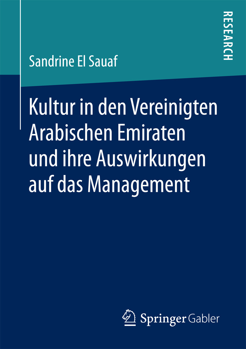 Sauaf, Sandrine El - Kultur in den Vereinigten Arabischen Emiraten und ihre Auswirkungen auf das Management, e-kirja