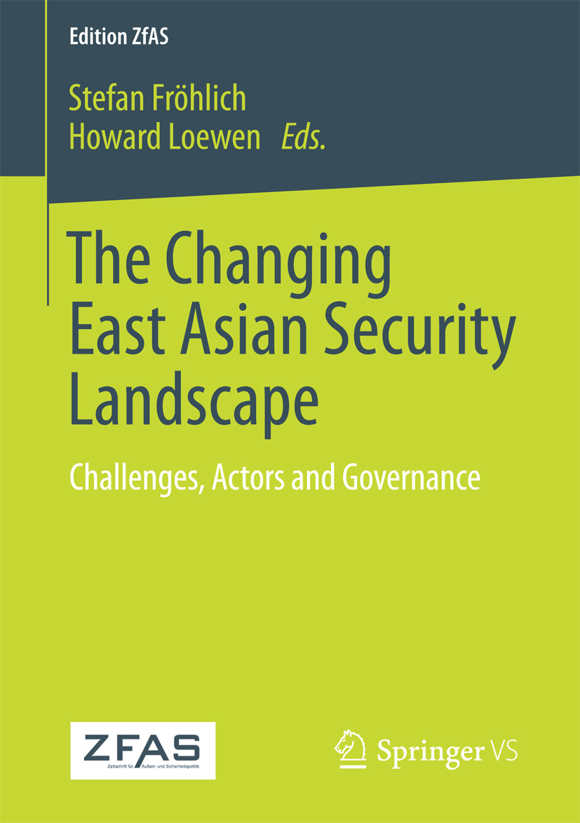 Fröhlich, Stefan - The Changing East Asian Security Landscape, ebook