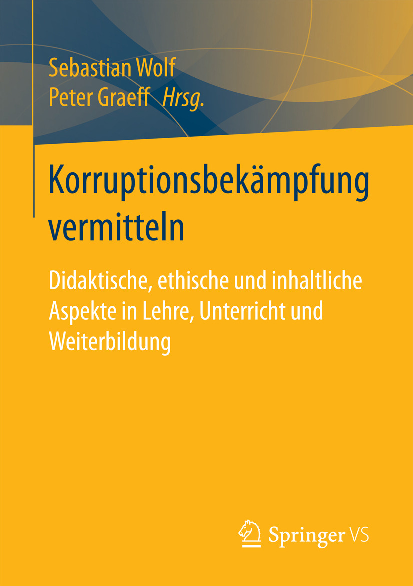 Graeff, Peter - Korruptionsbekämpfung vermitteln, ebook