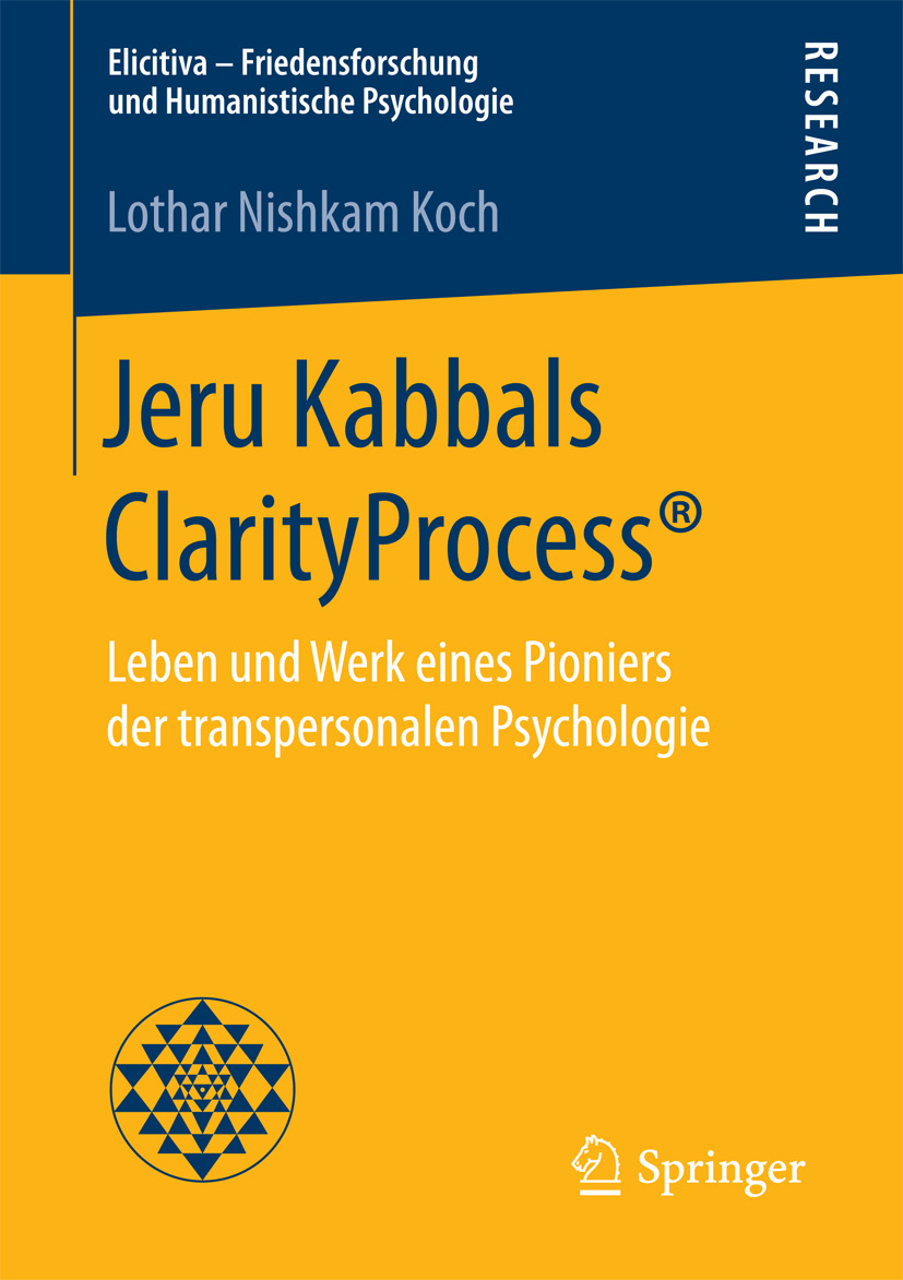 Koch, Lothar Nishkam - Jeru Kabbals ClarityProcess®, e-kirja