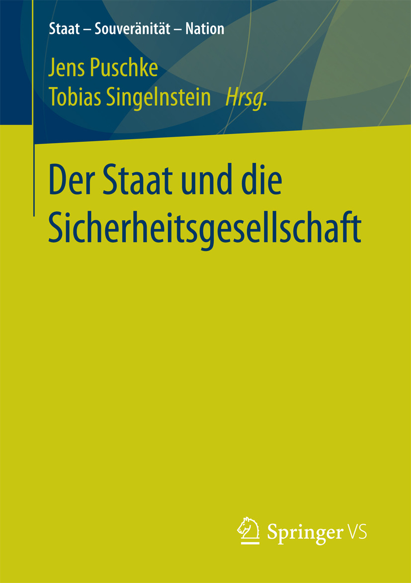 Puschke, Jens - Der Staat und die Sicherheitsgesellschaft, ebook