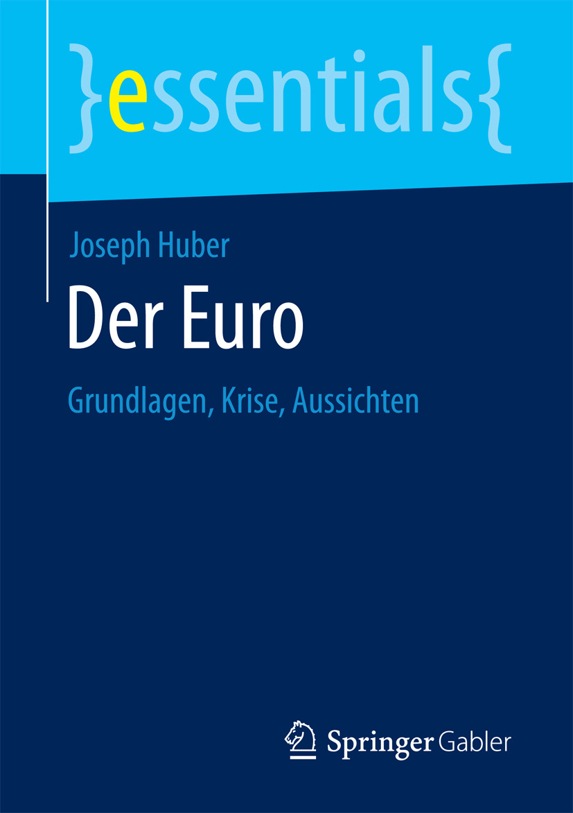 Huber, Joseph - Der Euro, e-kirja