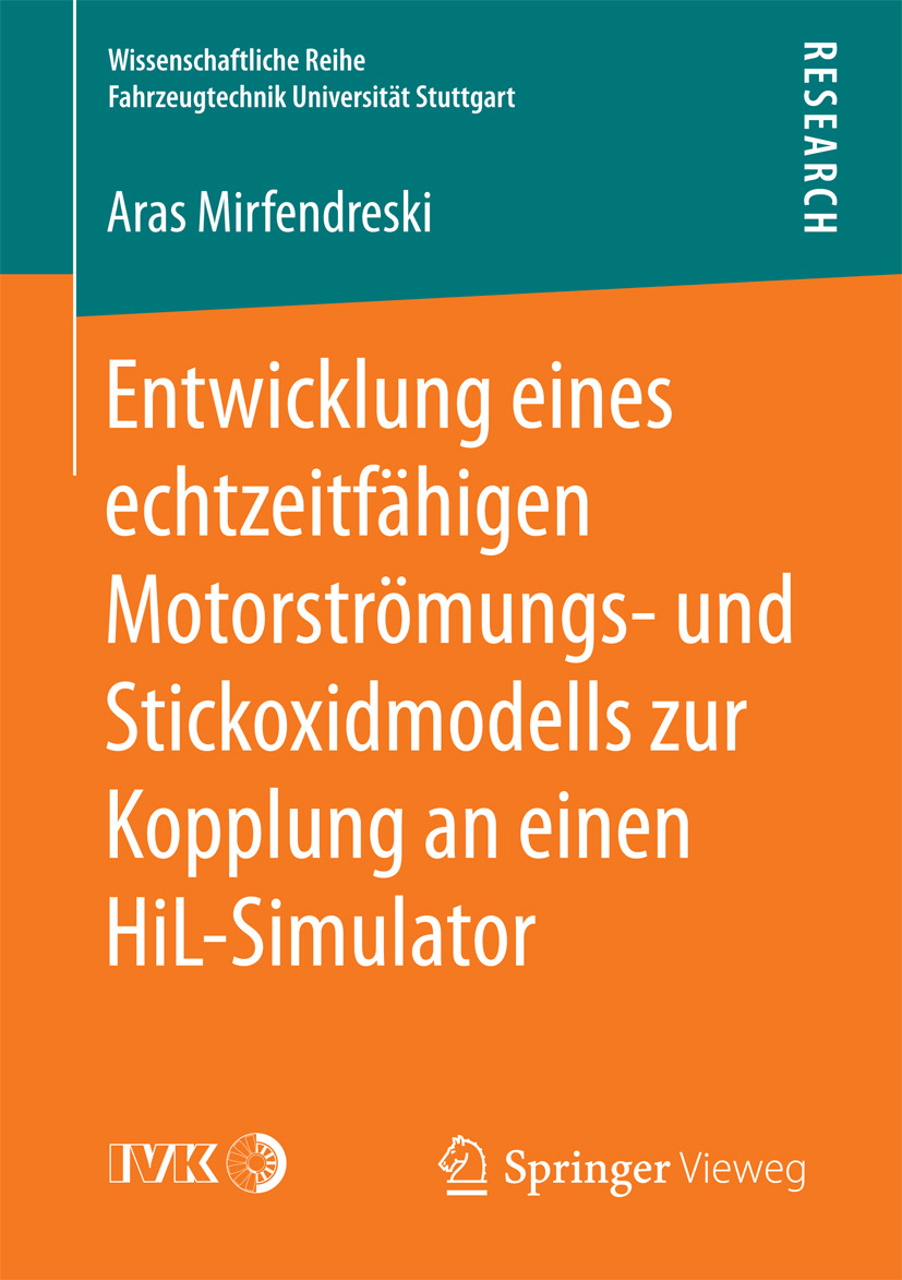 Mirfendreski, Aras - Entwicklung eines echtzeitfähigen Motorströmungs- und Stickoxidmodells zur Kopplung an einen HiL-Simulator, ebook